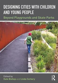 Couverture de l’ouvrage Designing Cities with Children and Young People