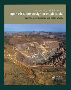 Couverture de l’ouvrage Guidelines for Open Pit Slope Design in Weak Rocks
