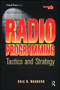 Cover of the book Radio Programming: Tactics and Strategy