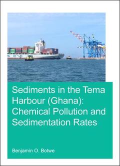 Couverture de l’ouvrage Sediments in the Tema Harbour (Ghana)