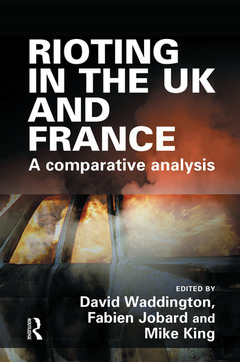 Couverture de l’ouvrage Rioting in the UK and France