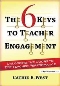 Cover of the book The 6 Keys to Teacher Engagement