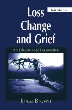 Couverture de l’ouvrage Loss, Change and Grief