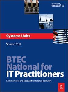 Couverture de l’ouvrage BTEC National for IT Practitioners: Systems units