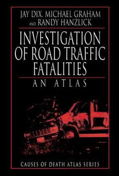 Couverture de l’ouvrage Investigation of Road Traffic Fatalities