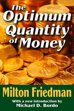 Couverture de l’ouvrage The Optimum Quantity of Money