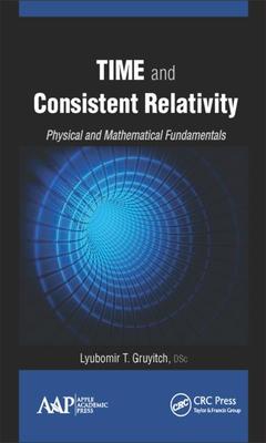 Couverture de l’ouvrage Time and Consistent Relativity