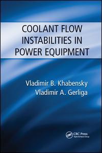 Cover of the book Coolant Flow Instabilities in Power Equipment