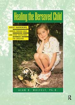 Cover of the book Healing The Bereaved Child