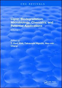 Couverture de l’ouvrage Lignin Biodegradation: Microbiology, Chemistry, and Potential Applications