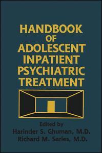 Couverture de l’ouvrage Handbook Of Adolescent Inpatient Psychiatric Treatment