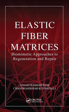 Couverture de l’ouvrage Elastic Fiber Matrices