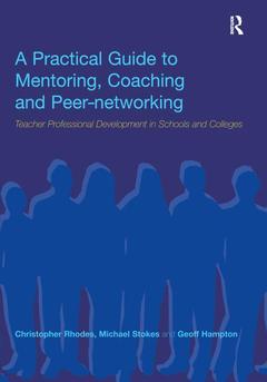 Cover of the book A Practical Guide to Mentoring, Coaching and Peer-networking