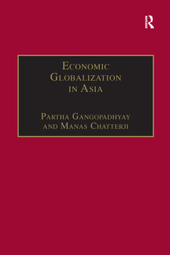 Couverture de l’ouvrage Economic Globalization in Asia