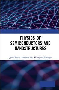 Couverture de l’ouvrage Physics of Semiconductors and Nanostructures