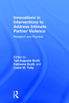 Couverture de l’ouvrage Innovations in Interventions to Address Intimate Partner Violence