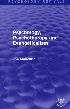 Couverture de l’ouvrage Psychology, Psychotherapy and Evangelicalism