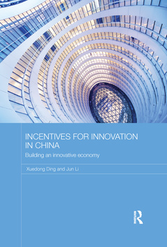 Couverture de l’ouvrage Incentives for Innovation in China