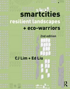 Couverture de l’ouvrage Smartcities, Resilient Landscapes and Eco-Warriors