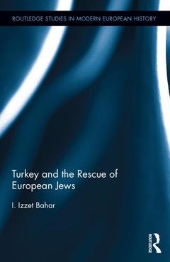Couverture de l’ouvrage Turkey and the Rescue of European Jews