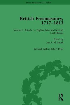 Cover of the book British Freemasonry, 1717-1813 Volume 2