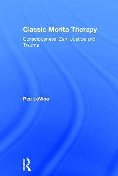 Couverture de l’ouvrage Classic Morita Therapy