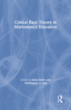 Cover of the book Critical Race Theory in Mathematics Education