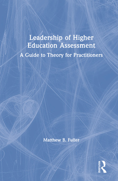 Couverture de l’ouvrage Leadership of Higher Education Assessment