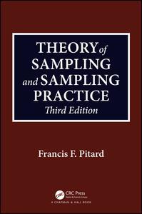 Cover of the book Theory of Sampling and Sampling Practice, Third Edition