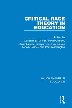 Couverture de l’ouvrage Critical Race Theory in Education (4-vol. set)