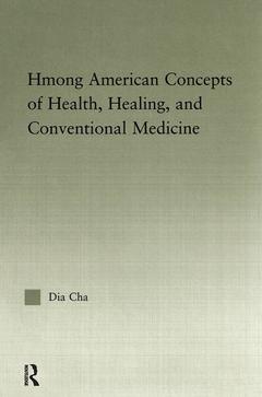 Couverture de l’ouvrage Hmong American Concepts of Health