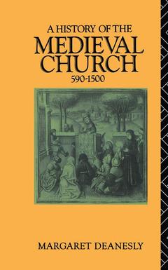 Couverture de l’ouvrage A History of the Medieval Church