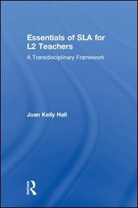 Couverture de l’ouvrage Essentials of SLA for L2 Teachers
