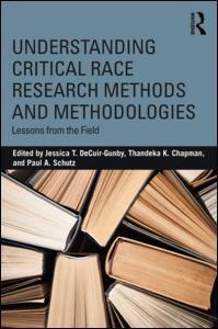 Couverture de l’ouvrage Understanding Critical Race Research Methods and Methodologies