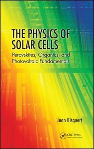 Couverture de l’ouvrage The Physics of Solar Cells