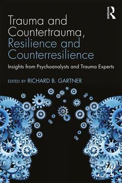 Cover of the book Trauma and Countertrauma, Resilience and Counterresilience