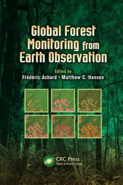 Cover of the book Global Forest Monitoring from Earth Observation