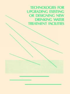Cover of the book Technologies for Upgrading Existing or Designing New Drinking Water