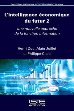 Couverture de l’ouvrage L'intelligence économique du futur 2