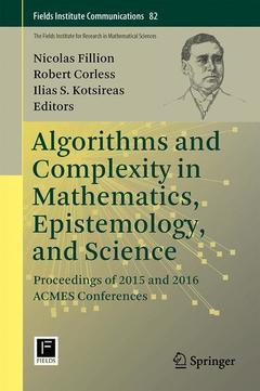 Couverture de l’ouvrage Algorithms and Complexity in Mathematics, Epistemology, and Science