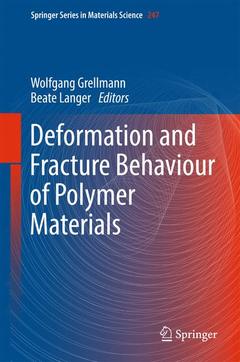 Couverture de l’ouvrage Deformation and Fracture Behaviour of Polymer Materials