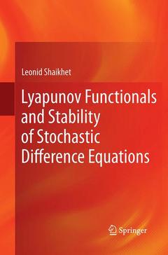 Couverture de l’ouvrage Lyapunov Functionals and Stability of Stochastic Difference Equations