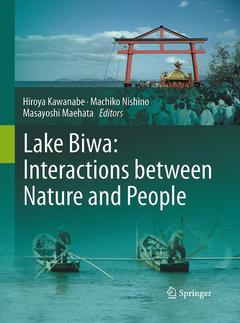 Couverture de l’ouvrage Lake Biwa: Interactions between Nature and People