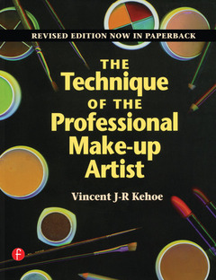 Couverture de l’ouvrage The Technique of the Professional Make-Up Artist