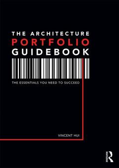 Couverture de l’ouvrage The Architecture Portfolio Guidebook
