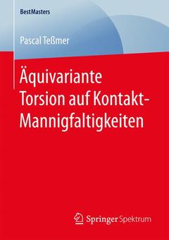 Couverture de l’ouvrage Äquivariante Torsion auf Kontakt-Mannigfaltigkeiten