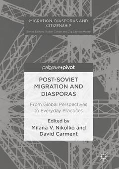 Couverture de l’ouvrage Post-Soviet Migration and Diasporas