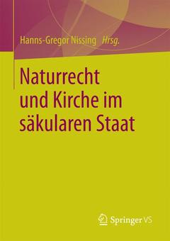 Couverture de l’ouvrage Naturrecht und Kirche im säkularen Staat
