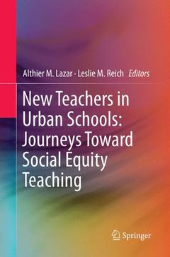 Couverture de l’ouvrage New Teachers in Urban Schools: Journeys Toward Social Equity Teaching