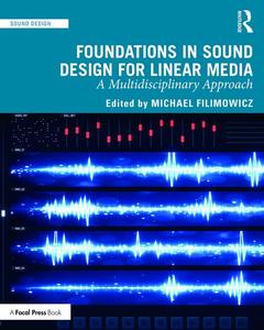 Couverture de l’ouvrage Foundations in Sound Design for Linear Media